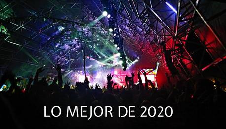 LO MEJOR DE 2020 Lo mejor de 2020