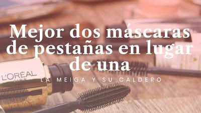 Mejor dos máscaras de pestañas en lugar de una Mejor dos máscaras de pestañas en lugar de una