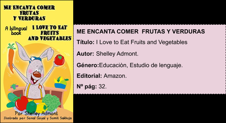 Me encanta comer frutas y Verduras - Shelley Admont