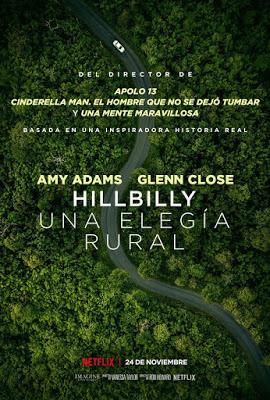 HILLBILLY ELEGY (HILLBILLY, UNA ELEGÍA RURAL) (USA, 2020) Vida Normal, Biográfico, Drama