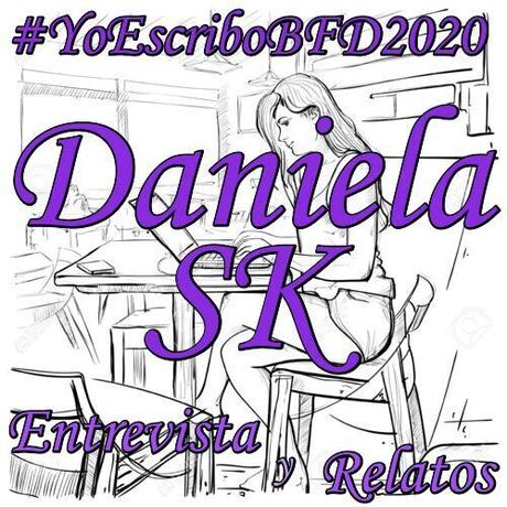 (Entrevista y Relatos) Yo Escribo BFD 2020 by Daniela SK