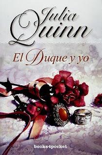 El duque y yo de Julia Quinn El duque y yo de Julia Quinn