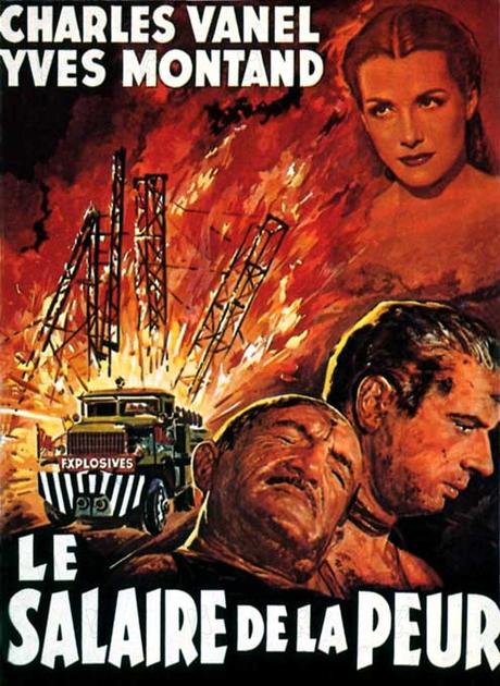 EL SALARIO DEL MIEDO - H.G. Clouzot