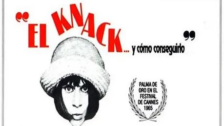 EL KNAK... Y CÓMO CONSEGUIRLO - Richard Lester