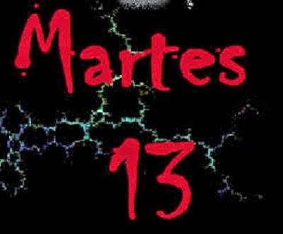 El Martes 13: Origen, Historia, Refranes, Mitos y Tabúes