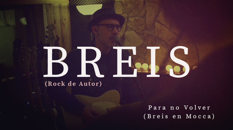 'Para No Volver' / Breis ...en Mocca breis1
