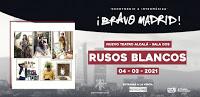 Concierto de Rusos Blancos en el Teatro Nuevo Alcalá