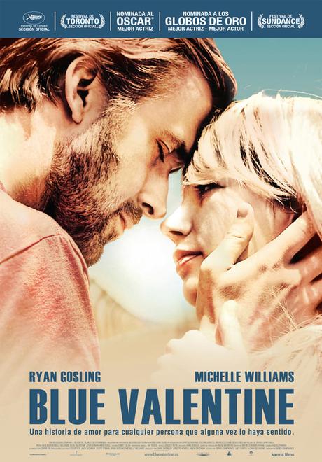 BLUE VALENTINE - Derek Cianfrance BLUE VALENTINE - Derek Cianfrance