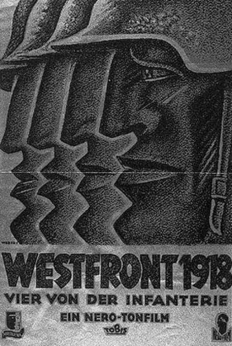 CUATRO DE INFANTERIA (Westfront 1918) - Georg Wilhelm Pabst 1930 CUATRO DE INFANTERIA (Westfront 1918) - Georg Wilhelm Pabst 1930