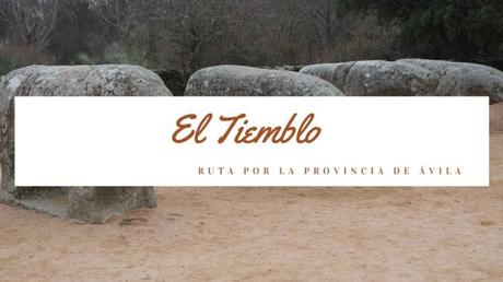 Ruta por la provincia de Ávila: ¿Qué ver en El Tiemblo?