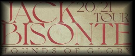 JACK BISONTE: primeras fechas de presentación 'Hounds of Glory' jack27
