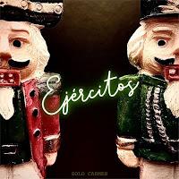 Solo Carmen estrena el videoclip de Ejércitos