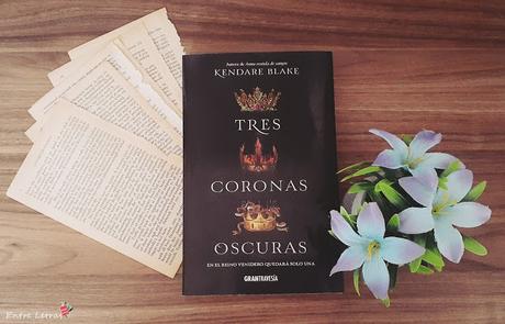 Tres Coronas Oscuras - Kendare Blake