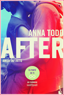 ~♥ Reseña #408 = After. Amor infinito ~ Anna Todd