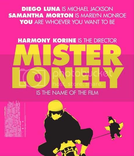 MISTER LONELY - Harmony Korine MISTER LONELY - Harmony Korine