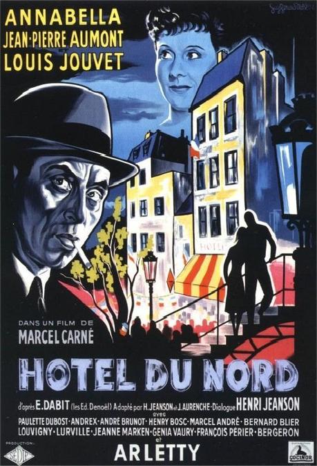 HÔTEL DU NORD - Marcel Carné