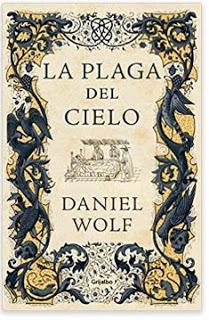 «La plaga del cielo (Saga de los Fleury 4)» de Daniel Wolf