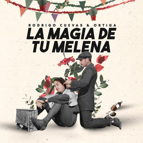 Ortiga y Rodrigo Cuevas se unen en 'La Magia de tu Melena' ortiga1