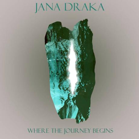 Jana Draka - Where the Journey Begins (2019) Jana Draka - Where the Journey Begins (2019)