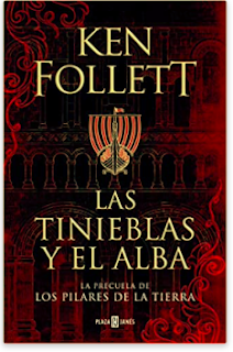 «Las tinieblas y el alba» de Ken Follett