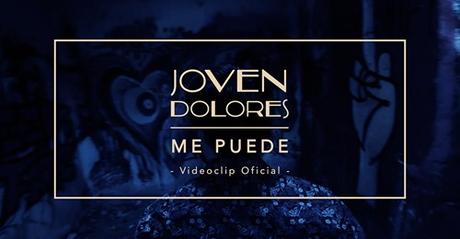 Joven Dolores, presenta Puede