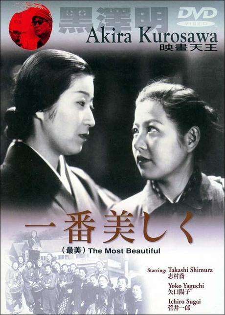 LA MÁS BELLA (Ichiban utsukushiku)  - Akira Kurosawa