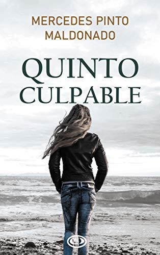 Quinto culpable, de Mercedes Pinto Maldonado