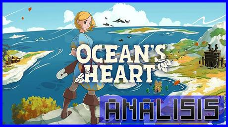 ANÁLISIS: Ocean’s Heart