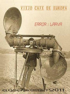 VIEJO CAFE DE EUROPA - ERROR: LARVA  E.P (2011)