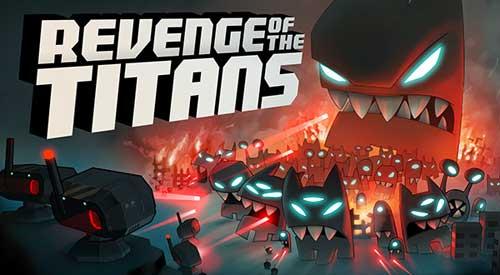 revenge of titans Reservoir Games: Revenge of the Titans