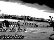 Poder Letras Escritas, considera Luna Lunera, Blog Élite agosto