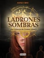 Los Ladrones de Sombras, Anne Ursu