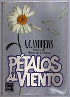 Pétalos al viento (2ª saga Dollanganger) de V.C. Andrews