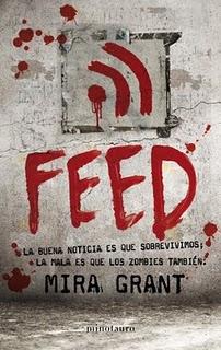 Reseña: Feed, de Mira Grant