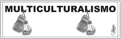 AAAAAMÁS MULTICULTURALISMO