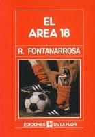 El área 18, de Roberto Fontanarrosa