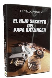El hijo secreto del papa Ratzinger