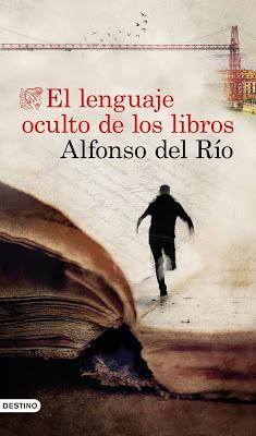 El lenguaje oculto de los libros - Alfonso del Río El lenguaje oculto de los libros - Alfonso del Río