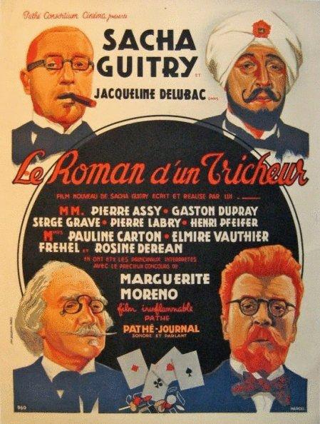 LE ROMAN D´UN TRICHEUR - Sacha Guitry LE ROMAN D´UN TRICHEUR - Sacha Guitry