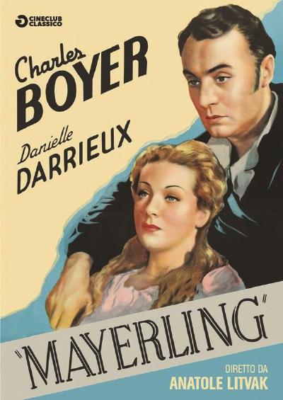 SUEÑOS DE PRÍNCIPE (MAYERLING) - Anatole Litvak 1936