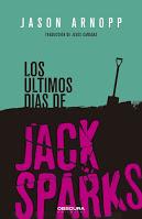 Los últimos días de Jack Sparks