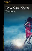 Delatora. Joyce Carol Oates