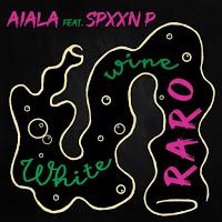 Aiala anuncia single titulado White wine (Raro)