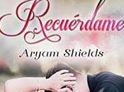 (Reseña) Recuérdame Aryam Shields