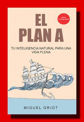 EL PLAN A