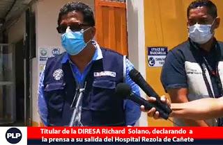 En Cañete: TITULAR EN DIRESA SUPERVISA ATENCION COVID-19...