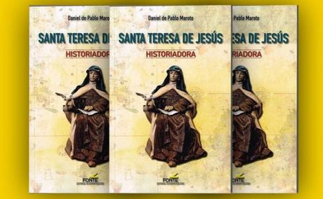 Santa Teresa de Jesús, Historiadora