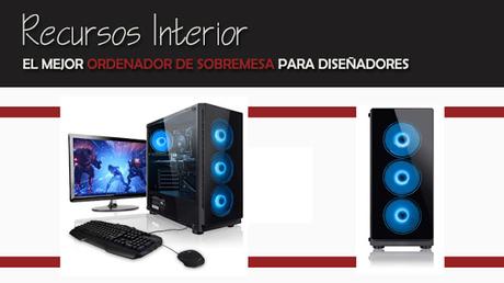 Cuál es el mejor ordenador de sobremesa para un arquitecto o diseñador Cuál es el mejor ordenador de sobremesa para un arquitecto o diseñador