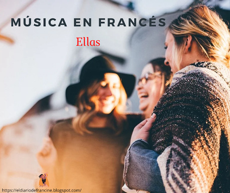 Música en francés: Ellas.