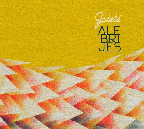 Se acabó la espera: Gotelé publica 'Alebrijes´ gotele1